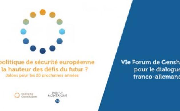 [Evénement] Quelle politique de sécurité européenne pour les 20 prochaines années ?