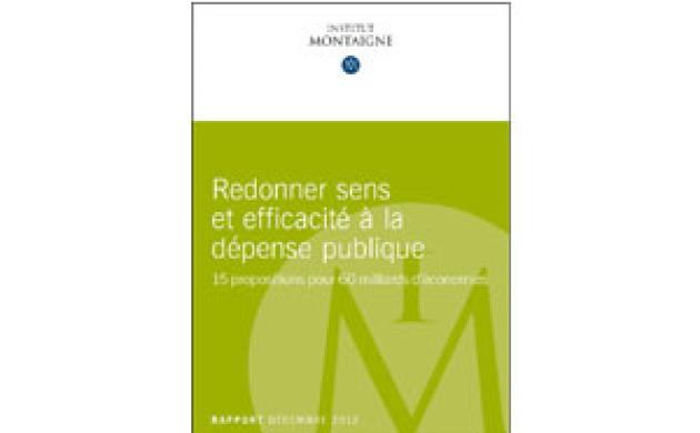 Dépenses publiques : 15 propositions pour réaliser 60 milliards d'économies