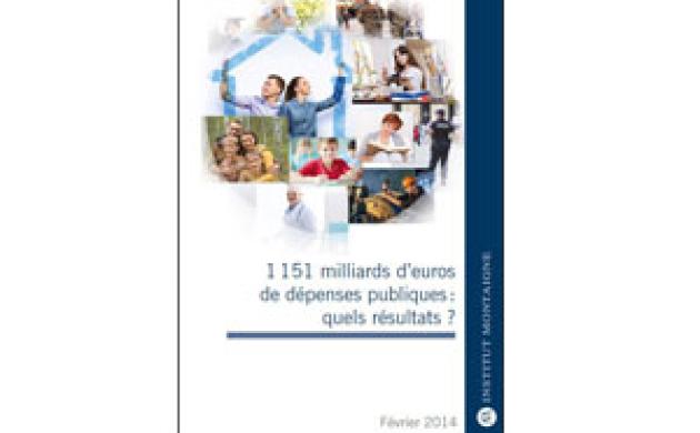 1 151 milliards d’euros de dépenses publiques : quels résultats ?