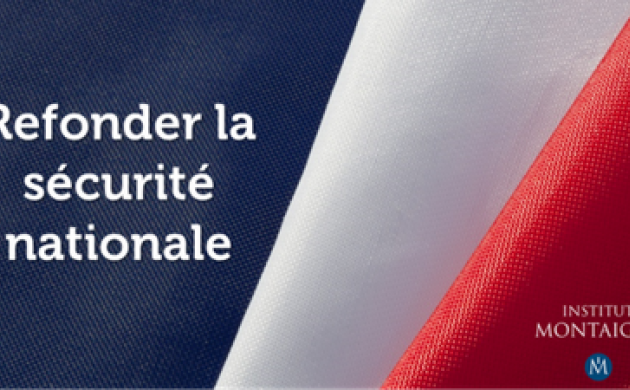 Réinvestir pour la sécurité nationale
