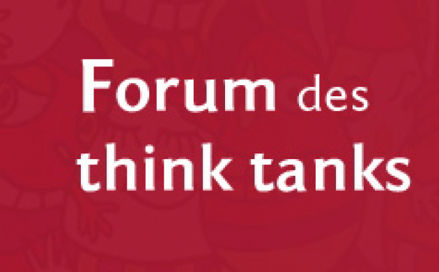 Forum des think tanks : un rassemblement inédit