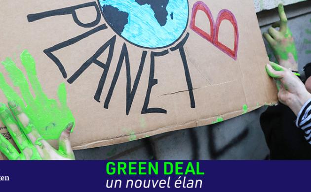 Green Deal, un nouvel élan - Le Green Deal ou l’invention d’un nouveau modèle de prospérité européen