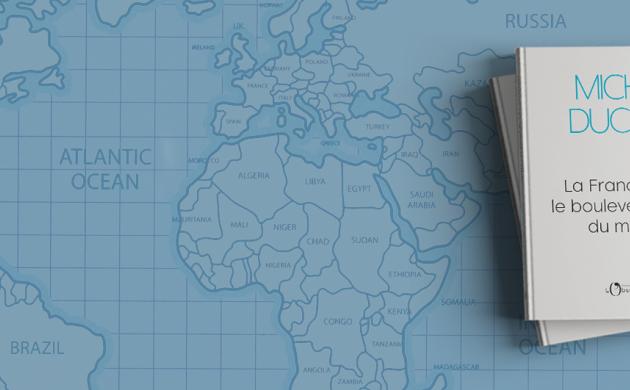 La France dans le bouleversement du monde - Entretien avec Michel Duclos et Hubert Védrine