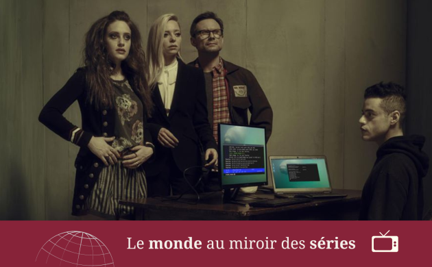 Mr. Robot : au-delà du cliché du hacker solitaire