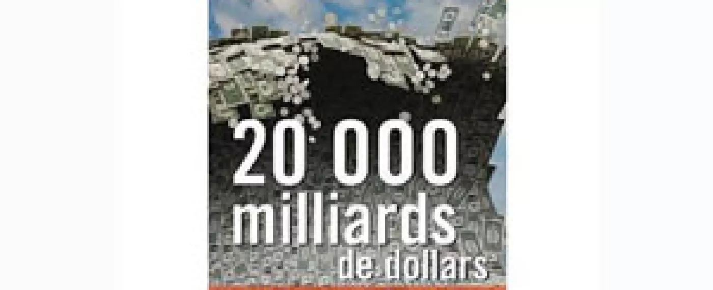 20 000 milliards de dollars, d'Edouard Tétreau