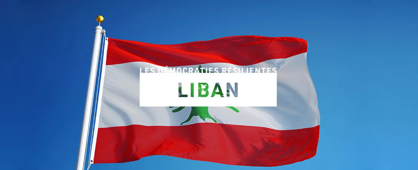 [Démocraties résilientes] Liban quel avenir pour la démocratie de
