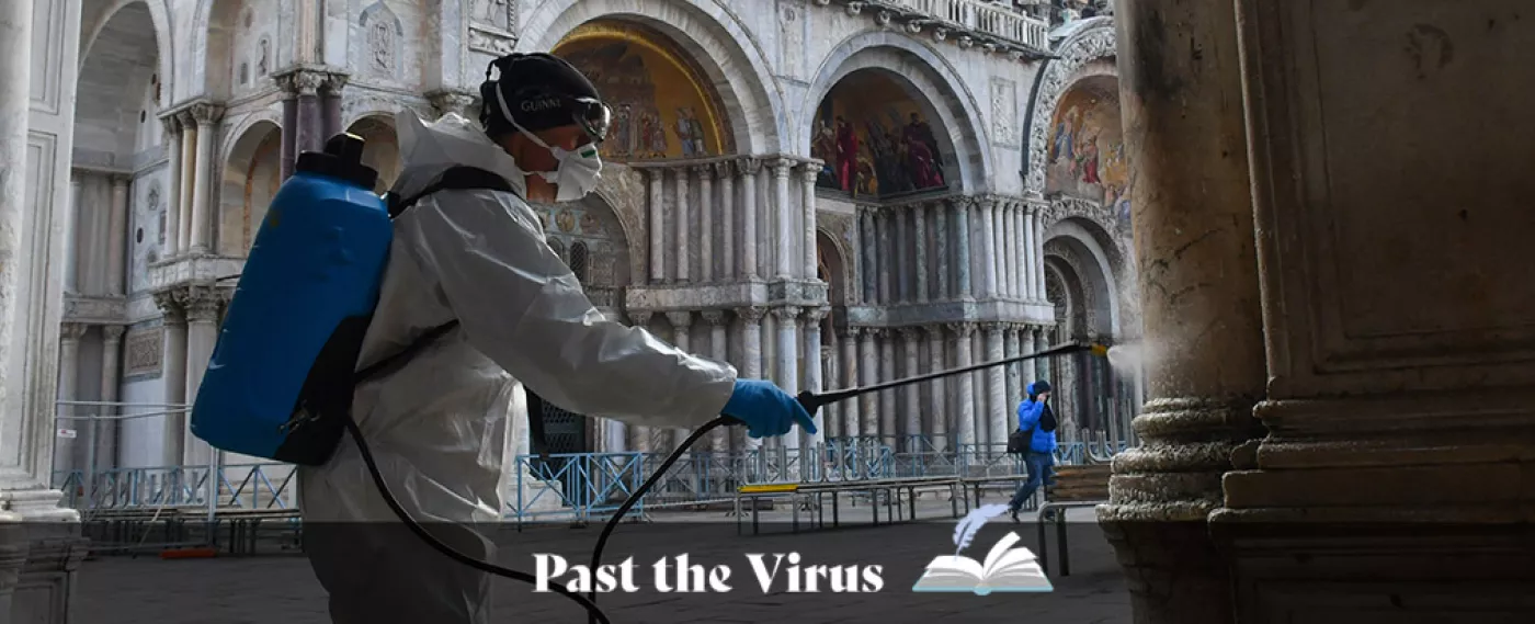 Past the Virus - Containing Pandemics Throughout History 