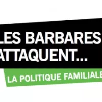 Les Barbares attaquent… la politique familiale !