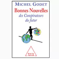 Penser local pour agir global : la leçon optimiste de Michel Godet