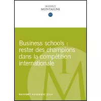 Business schools : rester des champions dans la compétition internationale - Nouvelle publication