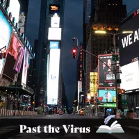 Past the Virus - How Pandemics Change the Way We See the World