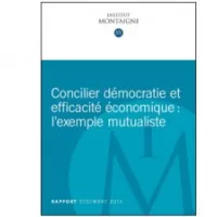 Concilier démocratie et efficacité économique : l’exemple mutualiste - Nouvelle publication