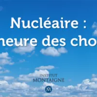 [Nouveau rapport] Nucléaire : l'heure des choix