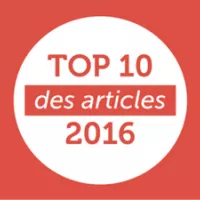 Les 10 articles qui vous ont marqués en 2016