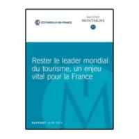 Le saviez-vous ? Le tourisme représente 7% du PIB français