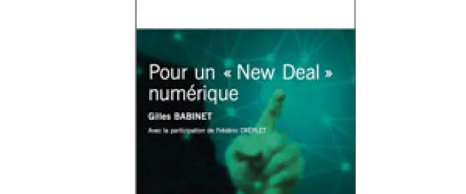 Le "New Deal" numérique ne doit pas attendre