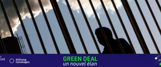 Green Deal, un nouvel élan - La politique climatique européenne ne se fera pas sans la Chine