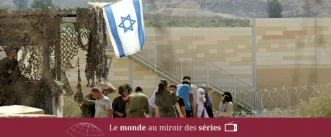 Israël en séries : miroir d'une société fracturée ?