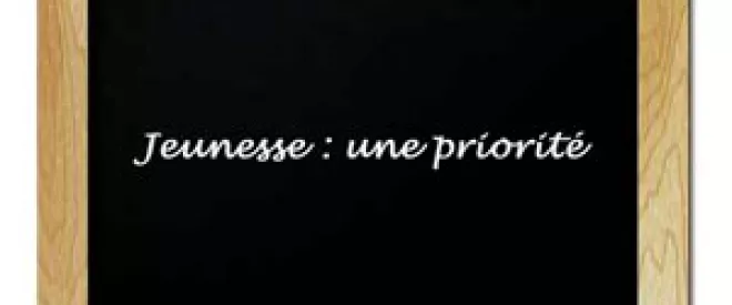 Jeunesse : une priorité