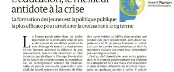 L’éducation, le meilleur antidote à la crise, par Laurent Bigorgne