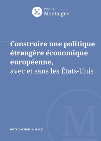 <p><strong>Construire une politique étrangère économique européenne</strong>,<br />
avec et sans les États-Unis</p>
