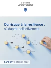 <p><strong>Du risque à la résilience :</strong><br />
s’adapter collectivement</p>
