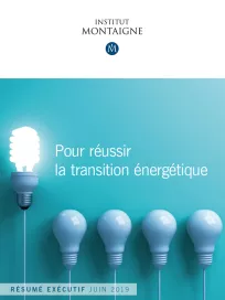 <p><strong>Pour réussir</strong><br />
la transition énergétique</p>
