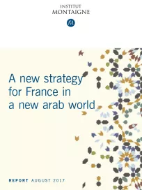 <p><strong>A New Strategy<br />
for France</strong><br />
in a New Arab World</p>
