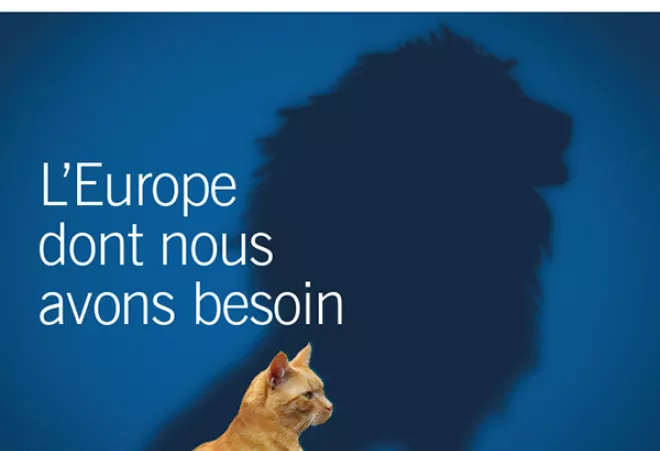 L'Europe dont nous avons besoin