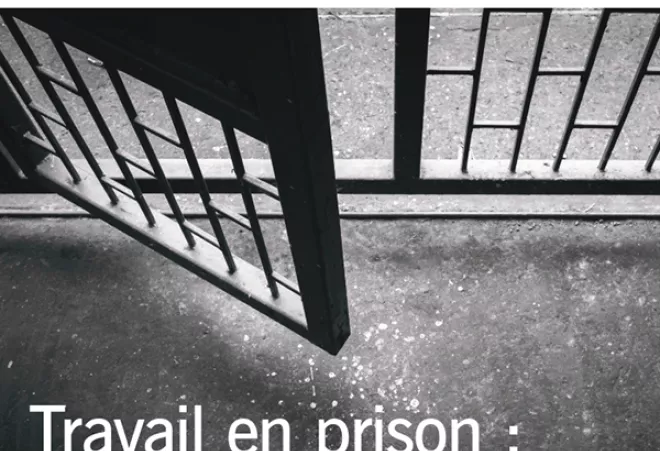 Travail en prison : préparer (vraiment) l'après